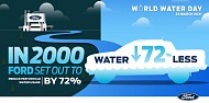 Spotlight on Ford’s Drive for Zero Water Consumption in Manufacturing for World Water Day 